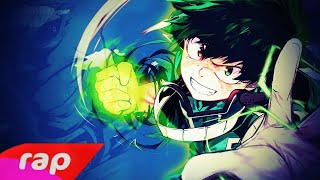 Cover Rap Do Midoriya Boku No Hero Academia - Eu Tenho Que Acreditar Nerd Hits