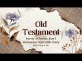 Old Testament Survey: Exodus, Part 5 (Wednesday Night Bible Study)