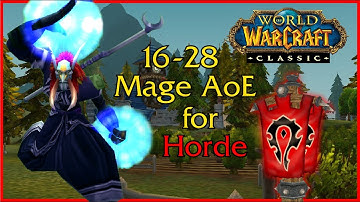 WoW Classic - Frost Mage AoE leveling for Horde - Part 1