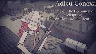 Iron Skin, Molten Hearts (Theme of The Dominion of Wellspring)