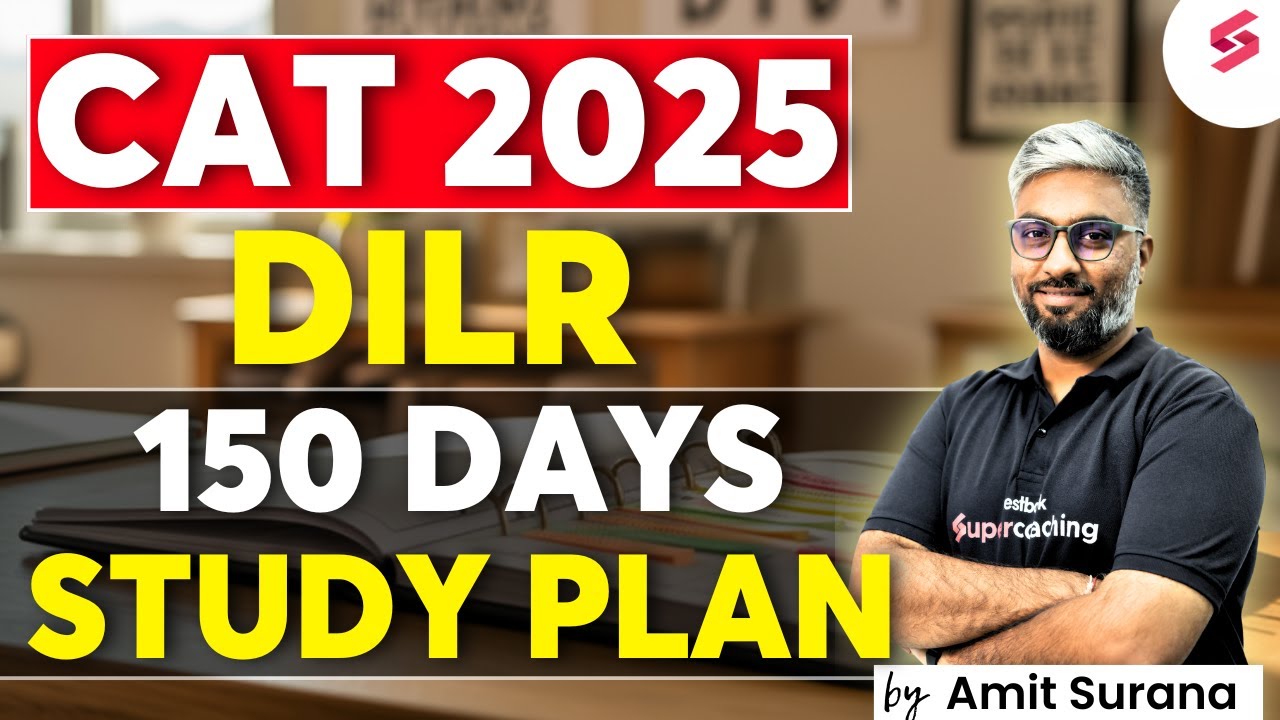 150 Days to CAT 2025 Exam | Daily Schedule for CAT DILR | CAT 2025 ...
