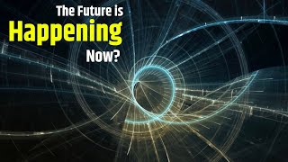 Did The Future Already Happen? The Paradox of Time