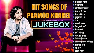 pramod kharel songs collection 2022