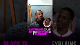 Black Therapist Explains Why Men Stop Opening Up in Relationships #podcast #relationship #shorts