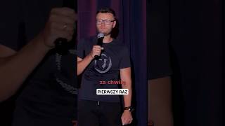 PIERWSZY RAZ #standup #humor #shorts