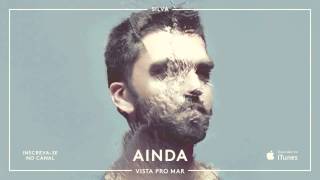 Video thumbnail of "SILVA - Ainda"