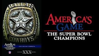 America's Game - The Super Bowl Champions - 1995 Dallas Cowboys