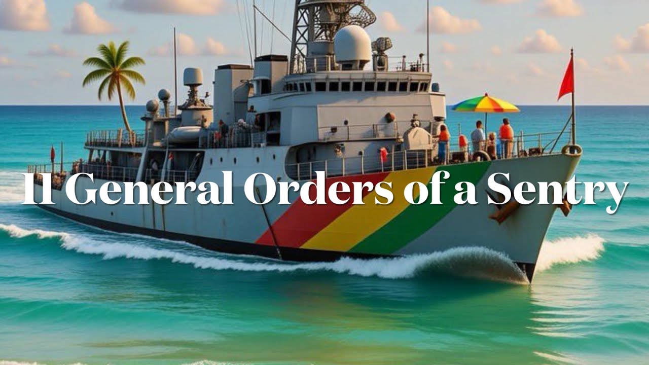 11 General Orders of a Sentry (Reggae Song) 