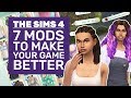 7 Mods To Make The Sims 4 A Better Game | Best Sims 4 Mods