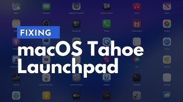 Fixing the macOS Tahoe Launchpad - The Best Launchie Tutorial