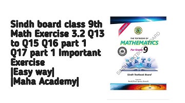 Sindh board class 9th Math Exercise 3.2 Q13 to 15 Q16 part 1 Q17 part 1 Easy way |Maha Academy|