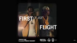 Jahvillani, Prince Swanny ~First Class Flight (Clean Edit)