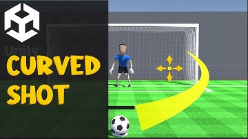 Best Trick to Make a Curved Shot in Unity Penalty Game