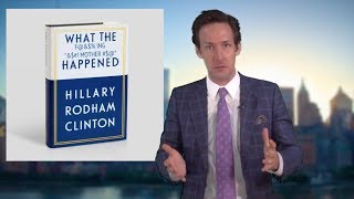 We Read Hillary's Book So You Don't Have To