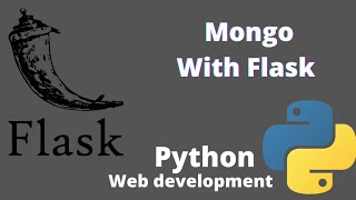 Flask tutorial - Mongo with Flask Hindi