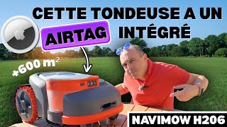 Test Navimow H206 Un Robot-Tondeuse Avec Airtag Intégré