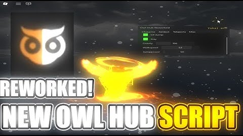 Roblox universal script Owl Hub REWORED ( FREE )