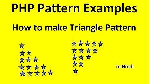 Star Patterns in PHP | Triangle Pattern example tutorials in hindi Part 19