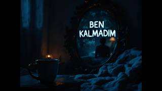 Senden Sonra Ben Kalmadım: Bir Gidişin Anatomisi - Kalanlar