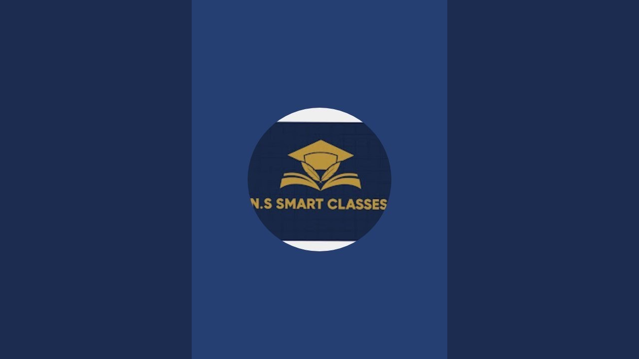 N.S SMART CLASSES is live - YouTube
