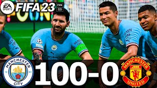 : FIFA 23 - MESSI, RONALDO, MBAPPE, NEYMAR, ALL STARS | MAN CITY 100-0 MAN UNITED | UCL FINAL