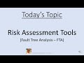 Risk Assessment Tools FTA