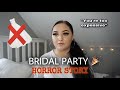 WORST BRIDAL PARTY.. MUA HORROR STORY : STORYTIME