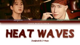 How Would Jungkook & J-hope (BTS) Sing ''Heat Waves'' (Color Coded Lyrics) Resimi