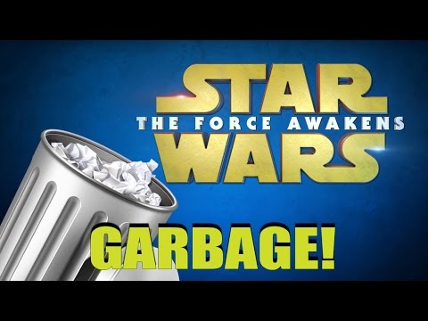 WHY STAR WARS THE FORCE AWAKENS SUCKS *MAJOR SPOILERS*