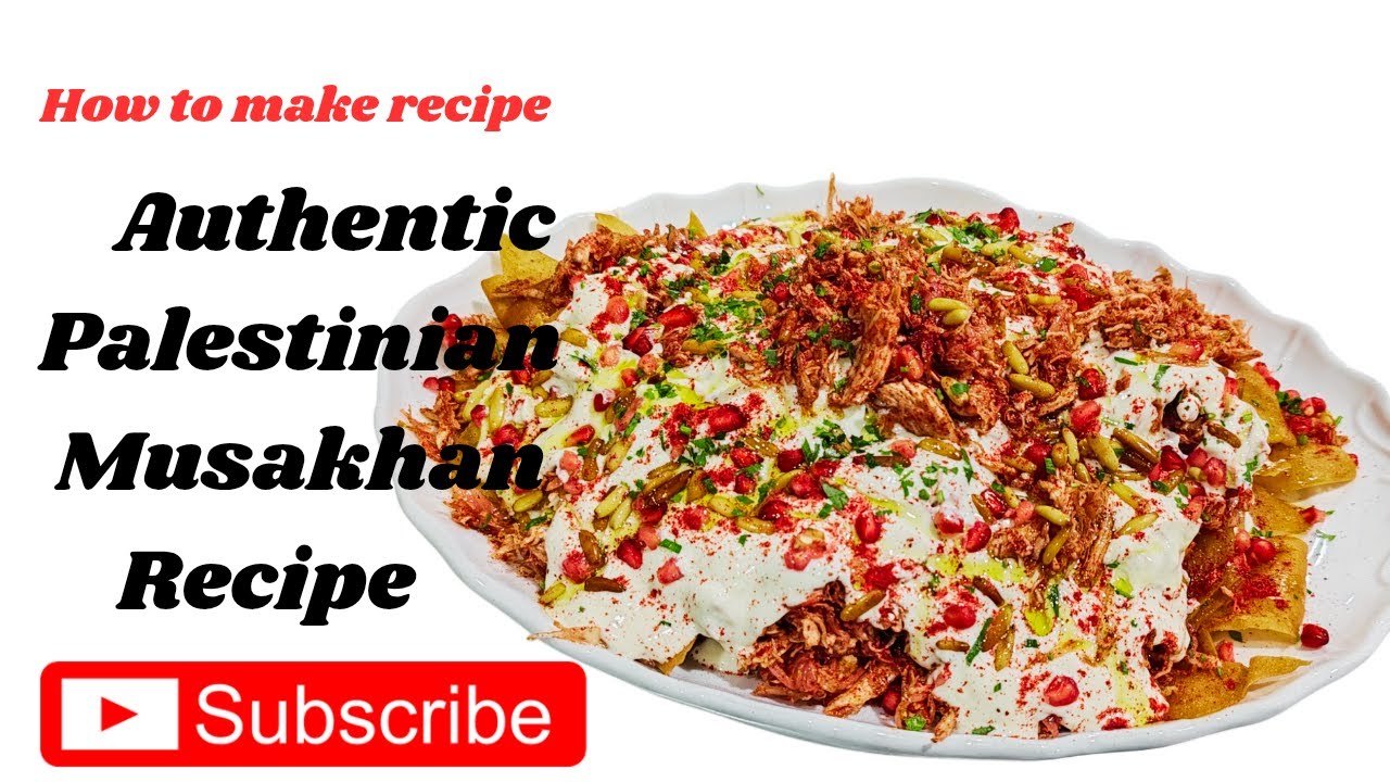 Authentic Palestinian Musakhan Recipe / प्रामाणिक फ़िलिस्तीनी मुसाखान रेसिपी /Cooking/Recipe