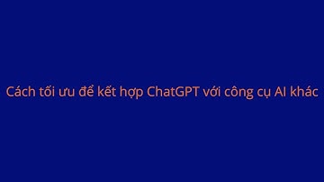 Cách tối ưu để kết hợp ChatGPT với công cụ AI khác | Hội thảo quản trị Viện Quản trị & Công nghệ FSB