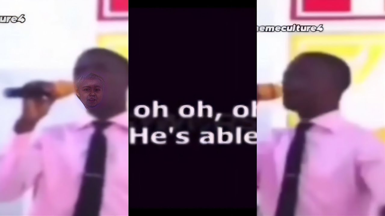 He's able video Meme | Church choir leader