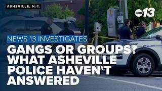 What police haven't answered about retaliatory violence in Asheville