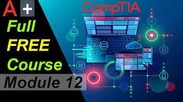 CompTIA A+ Full Course for Beginners - Module 12 - Operating System Types and Features