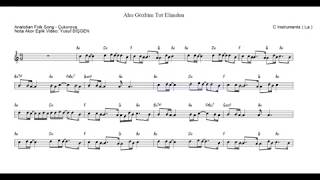 Ahu Gözlüm Tut Elimden - Nota Akor Eşlik - C Instruments (La)