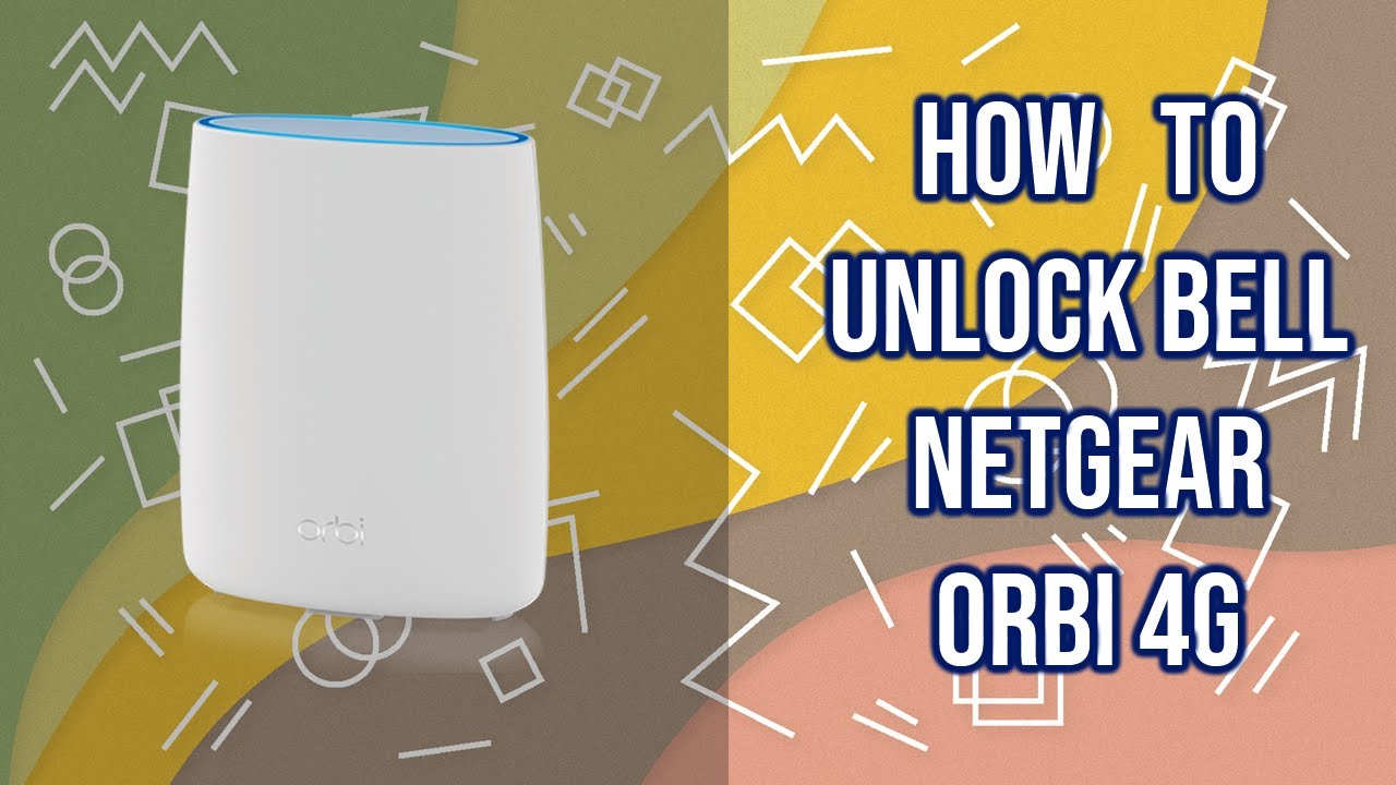 How to Unlock Netgear Orbi 4G Lte Bell, fast and safe, bigunlock.com