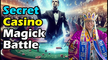 Casino and Magick Battles - Jee Sifu Taoism