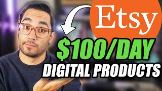 6 Etsy Digital Product Ideas Sure to Hit $100+/Day & My Secret to Getting More Sales (2023)