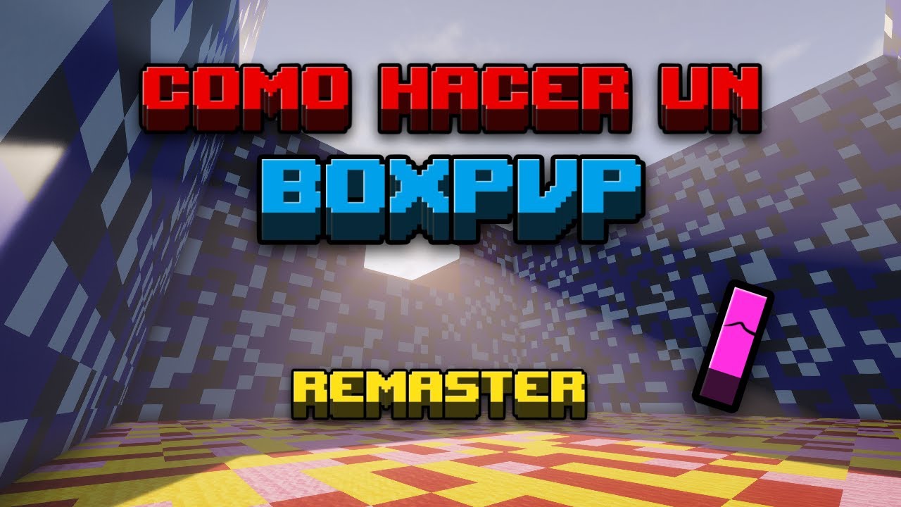 Como crear un BOXPVP REMASTER [EP 1] - YouTube