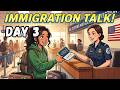 Day 3: Are You Ready for USA Immigration? Speak English Confidently in Real Life Situations