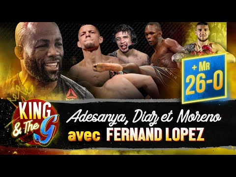 UFC 263 : Nate Diaz, Adesanya, "le futur" Moreno et Mr. 26-0, par Fernand Lopez | King & The G #21