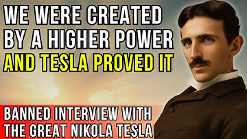VERBODEN Interview met Nikola Tesla: bewijs dat we door een hogere macht zijn geschapen