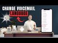 How to Change Voicemail Language on Android