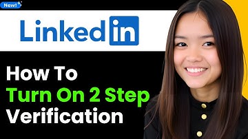 How to Turn On 2 Step Verification for LinkedIn Profiles Today 2025 (Step By Step)