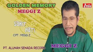 MEGGI Z - SAKIT HATI (  Video Musik ) HD