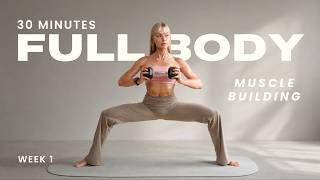 30 Min. Full Body Strength Workout to Build Muscle and Get Stronger with Progressive Overload