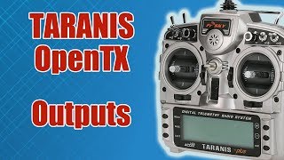 картинка: TARANIS / Outputs (Настройка выходных каналов) / ALNADO