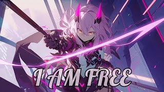 Nightcore - I Am Free | OHM Nightcore
