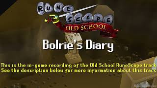 Old School RuneScape Soundtrack: Bolries Diary