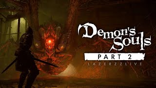 My First Souls Game | Demons Souls  - #2 [Live/PS5]